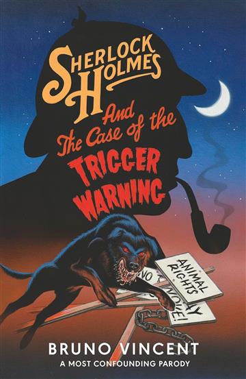 Knjiga Sherlock Holmes and the Case of the Trigger Warning autora Bruno Vincent izdana 2024 kao meki dostupna u Knjižari Znanje.