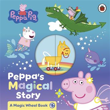 Knjiga Peppa Pig: Peppa's Magical Story autora Peppa Pig izdana 2026 kao tvrdi uvez dostupna u Knjižari Znanje.