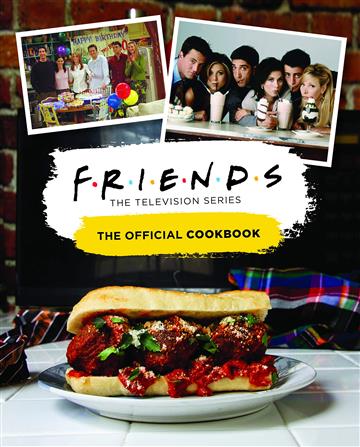 Knjiga Friends: The Official Cookbook autora Amanda Nicole Yee izdana 2020 kao tvrdi uvez dostupna u Knjižari Znanje.