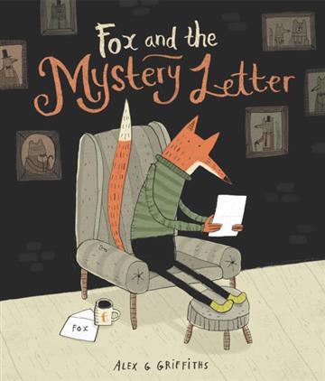 Knjiga Fox and the Mystery Letter autora Alex G. Griffiths izdana 2025 kao meki uvez dostupna u Knjižari Znanje.