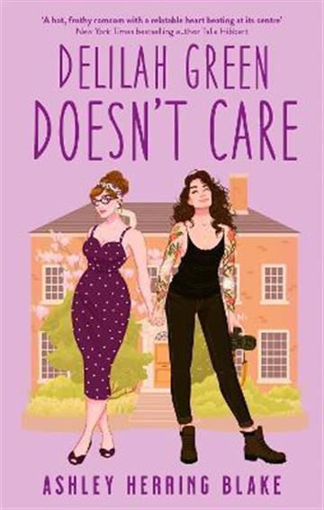 Knjiga Delilah Green Doesn't Care autora Ashley Herring Blake izdana 2022 kao meki uvez dostupna u Knjižari Znanje.