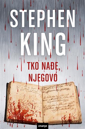 Knjiga Tko nađe, njegovo autora Stephen King izdana 2018 kao meki uvez dostupna u Knjižari Znanje.