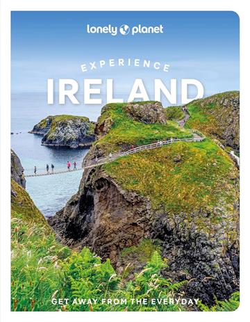 Knjiga Lonely Planet Experience Ireland autora Lonely Planet izdana 2024 kao meki dostupna u Knjižari Znanje.