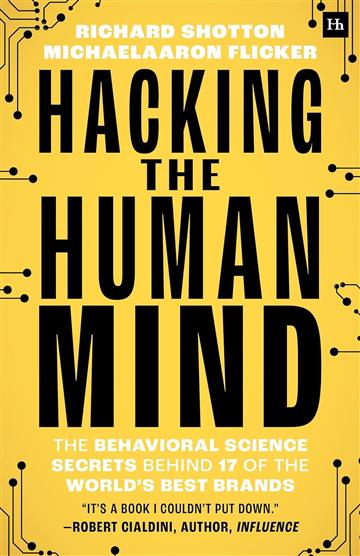 Knjiga Hacking The Human Mind autora MichaelAaron Flicker izdana 2025 kao meki uvez dostupna u Knjižari Znanje.
