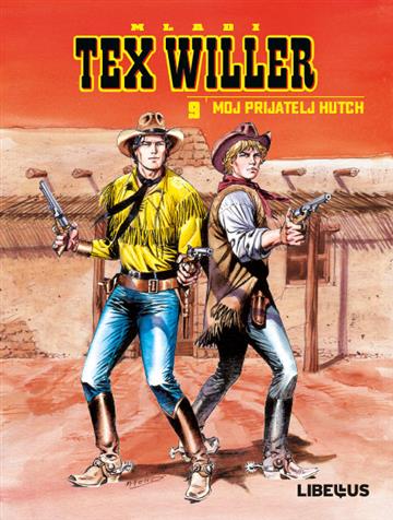 Knjiga Tex Willer: Mladi Tex CB 09/ Moj prijatelj Hutch autora Giorgio Giusfredi, Fabio Valdambrini izdana 2022 kao tvrdi uvez dostupna u Knjižari Znanje.