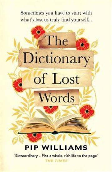 Knjiga Dictionary of Lost Words autora Pip Williams izdana 2022 kao meki uvez dostupna u Knjižari Znanje.