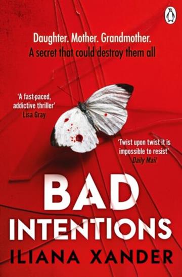Knjiga Bad Intentions autora Iliana Xander izdana 2026 kao meki uvez dostupna u Knjižari Znanje.