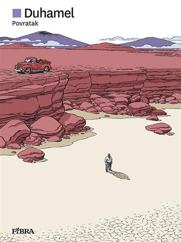 Knjiga Povratak autora Bruno Duhamel izdana 2025 kao tvrdi uvez dostupna u Knjižari Znanje.