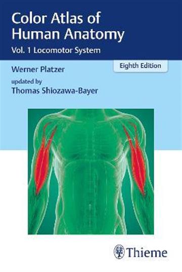 Knjiga Color Atlas of Human Anatomy Vol 1 8E autora Werner Platzer izdana 2022 kao meki uvez dostupna u Knjižari Znanje.
