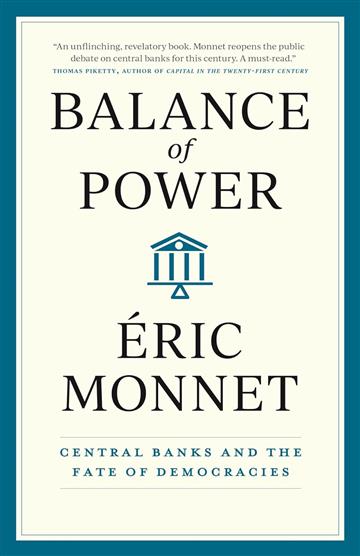 Knjiga Balance of Power autora Eric Monnet izdana 2024 kao tvrdi dostupna u Knjižari Znanje.
