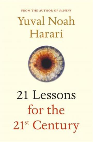 Knjiga 21 Lessons For The 21st Century autora Yuval Noah Harari izdana 2018 kao meki uvez dostupna u Knjižari Znanje.
