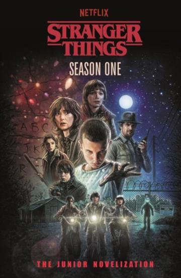 Knjiga Stranger Things: Season One autora Matthew J. Gilbert izdana 2025 kao meki uvez dostupna u Knjižari Znanje.