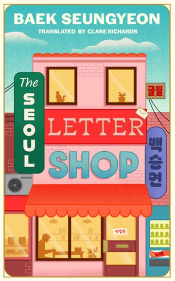 Knjiga Seoul Letter Shop autora Baek Seungyeon izdana  kao  dostupna u Knjižari Znanje.
