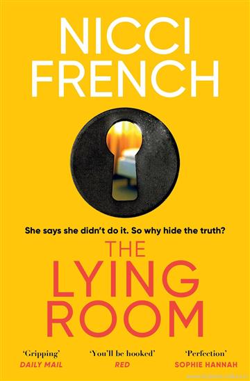 Knjiga Lying Room autora Nicci French izdana 2020 kao meki uvez dostupna u Knjižari Znanje.