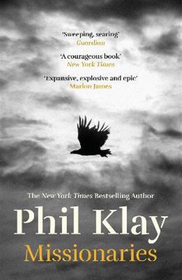 Knjiga Missionaries autora Phil Klay izdana 2021 kao meki uvez dostupna u Knjižari Znanje.