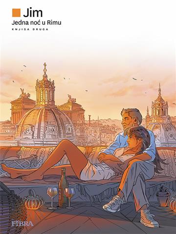 Knjiga Jedna noć u Rimu knjiga druga autora Jim izdana 2021 kao tvrdi uvez dostupna u Knjižari Znanje.