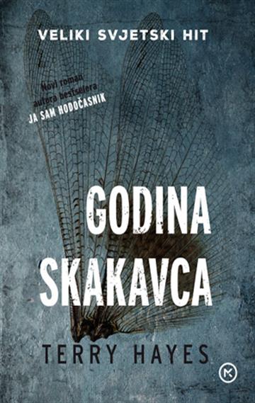 Knjiga Godina skakavca autora Terry Hayes izdana 2025 kao meki dostupna u Knjižari Znanje.