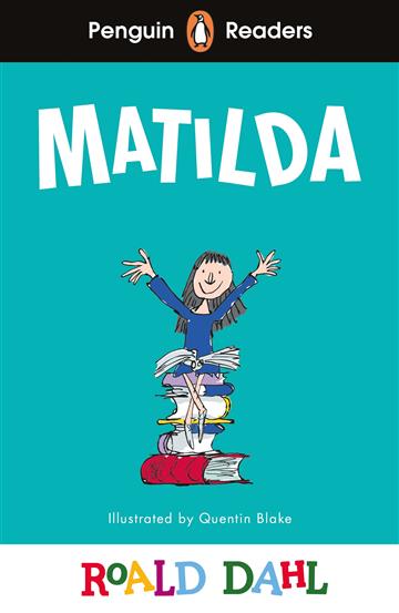 Knjiga Matilda (PRL 4) autora Roald Dahl izdana 2024 kao meki uvez dostupna u Knjižari Znanje.