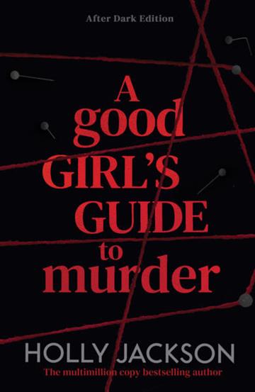 Knjiga Good Girl's Guide to Murder, After Dark Ed. autora Holly Jackson izdana  kao  dostupna u Knjižari Znanje.
