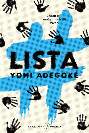 Knjiga Lista autora Yomi Adegoke izdana 2024 kao tvrdi uvez dostupna u Knjižari Znanje.