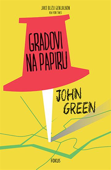 Knjiga Gradovi na papiru autora John Green izdana 2015 kao meki uvez dostupna u Knjižari Znanje.