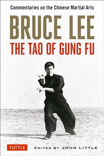 Knjiga Bruce Lee The Tao Of Gung Fu autora Bruce Lee izdana 2016 kao meki uvez dostupna u Knjižari Znanje.