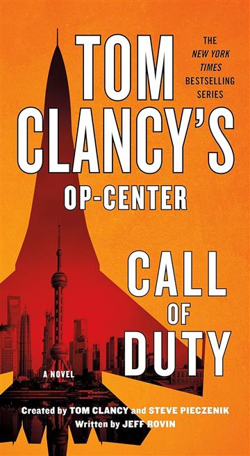 Knjiga Tom Clancy's Op-Center: Call of Duty autora Jeff Rovin izdana 2023 kao meki uvez dostupna u Knjižari Znanje.