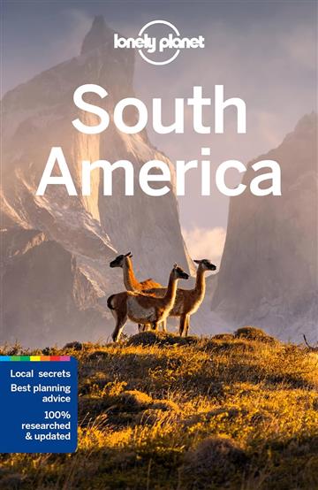 Knjiga Lonely Planet South America autora Lonely Planet izdana 2022 kao meki uvez dostupna u Knjižari Znanje.