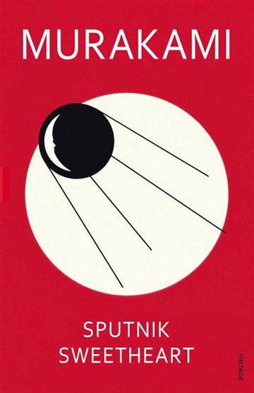Knjiga Sputnik Sweetheart autora Haruki Murakami izdana 2002 kao meki uvez dostupna u Knjižari Znanje.