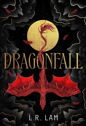 Knjiga Dragonfall autora L. R. Lam izdana 2023 kao meki uvez dostupna u Knjižari Znanje.
