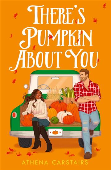 Knjiga There's Pumpkin About You autora Athena Carstairs izdana 2025 kao meki uvez dostupna u Knjižari Znanje.