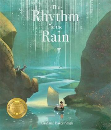 Knjiga Rhythm of the Rain autora Grahame Baker-Smith izdana 2018 kao meki uvez dostupna u Knjižari Znanje.