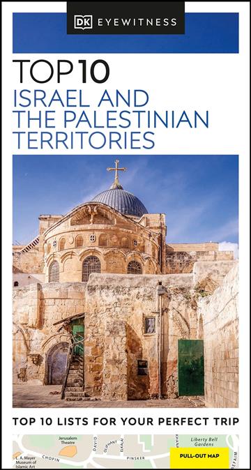 Knjiga Top 10 Israel and Palestinian Territories autora DK Eyewitness izdana 2022 kao meki uvez dostupna u Knjižari Znanje.