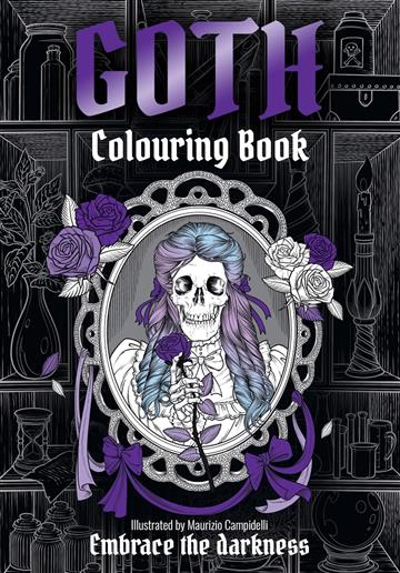 Knjiga Goth Colouring Book autora Maurizio Campidelli izdana 2025 kao meki uvez dostupna u Knjižari Znanje.