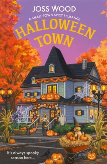 Knjiga Halloween Town autora Joss Wood izdana 2026 kao meki uvez dostupna u Knjižari Znanje.