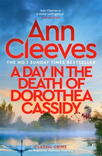 Knjiga Day in the Death of Dorothea Cassidy autora Ann Cleeves izdana 2026 kao  dostupna u Knjižari Znanje.