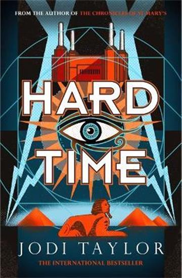 Knjiga Hard Time autora Jodi Taylor izdana 2022 kao meki uvez dostupna u Knjižari Znanje.