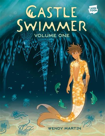 Knjiga Castle Swimmer: Volume 1 autora Wendy Martin izdana 2024 kao meki uvez dostupna u Knjižari Znanje.