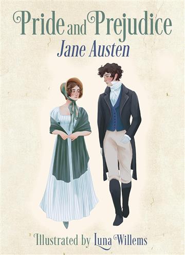 Knjiga Pride and Prejudice Illustrated autora Jane Austen; Luna Wi izdana 2025 kao tvrdi uvez dostupna u Knjižari Znanje.