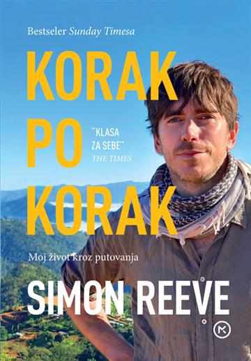 Knjiga Korak po korak autora Simon Reeve izdana 2022 kao meki uvez dostupna u Knjižari Znanje.