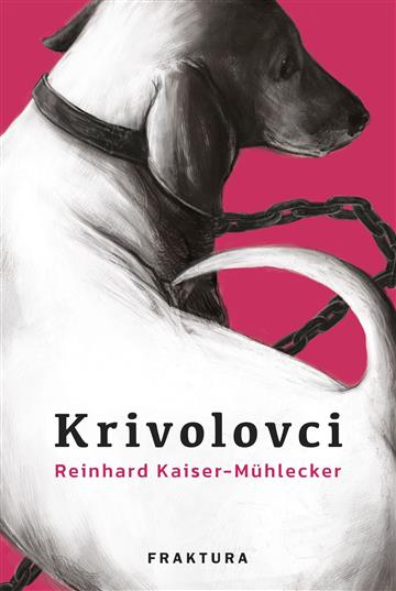 Knjiga Krivolovci autora Reinhard Kaiser-Mühlecker izdana 2024 kao tvrdi uvez dostupna u Knjižari Znanje.