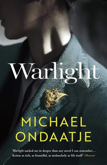 Knjiga Warlight autora Michael Ondaatje izdana 2019 kao meki uvez dostupna u Knjižari Znanje.