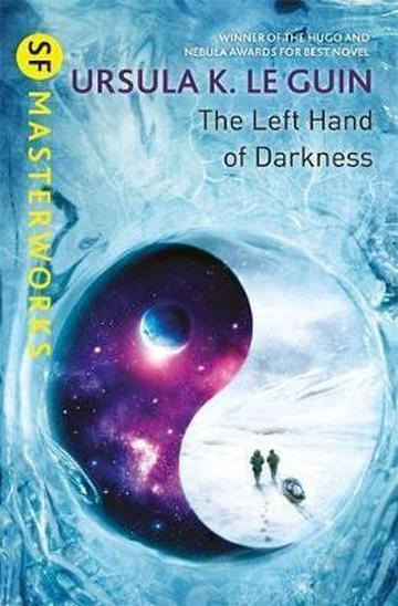Knjiga The Left Hand Of Darkness autora Ursula K. Le Guin izdana 2017 kao meki uvez dostupna u Knjižari Znanje.