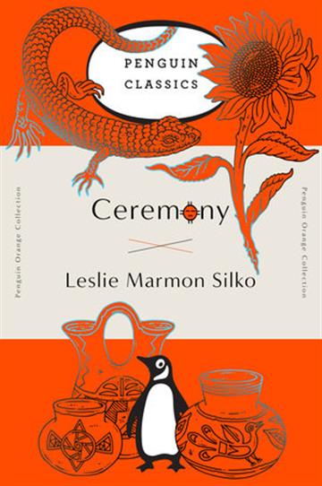 Knjiga Ceremony (Orange Classics) autora Leslie Marmon Silko izdana 2016 kao meki uvez dostupna u Knjižari Znanje.