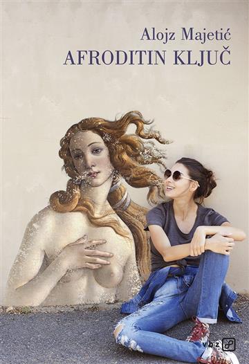 Knjiga Afroditin ključ autora Alojz Majetić izdana 2018 kao meki uvez dostupna u Knjižari Znanje.
