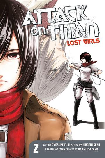 Knjiga Attack on Titan: Lost Girls vol. 02 autora Hajime Isayama izdana 2017 kao meki uvez dostupna u Knjižari Znanje.