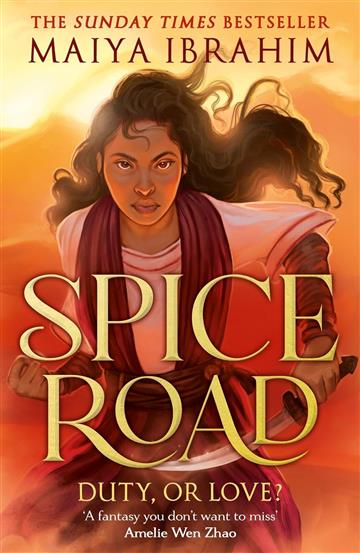 Knjiga Spice Road autora Maiya Ibrahim izdana 2024 kao meki uvez dostupna u Knjižari Znanje.