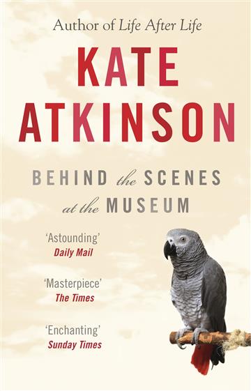 Knjiga Behind The Scenes At The Museum autora Kate Atkinson izdana 2011 kao meki uvez dostupna u Knjižari Znanje.
