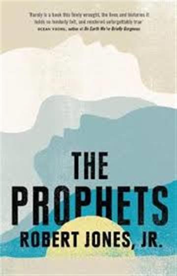 Knjiga Prophets autora Robert Jones Jr izdana 2021 kao meki uvez dostupna u Knjižari Znanje.