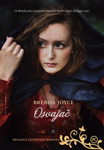 Knjiga Osvajač autora Brenda Joyce izdana 2021 kao meki uvez dostupna u Knjižari Znanje.